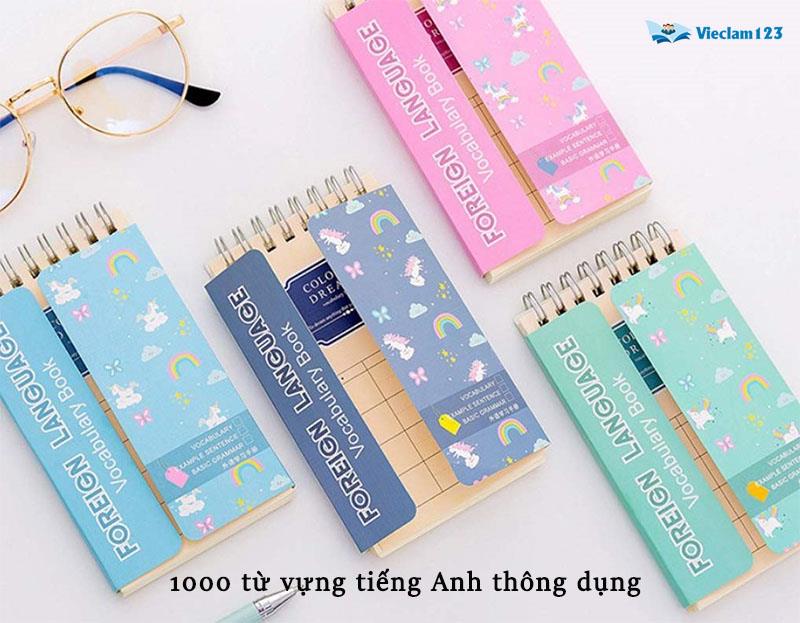 1000 từ vựng tiếng Anh thông dụng 1000 từ vựng tiếng Anh thông dụng