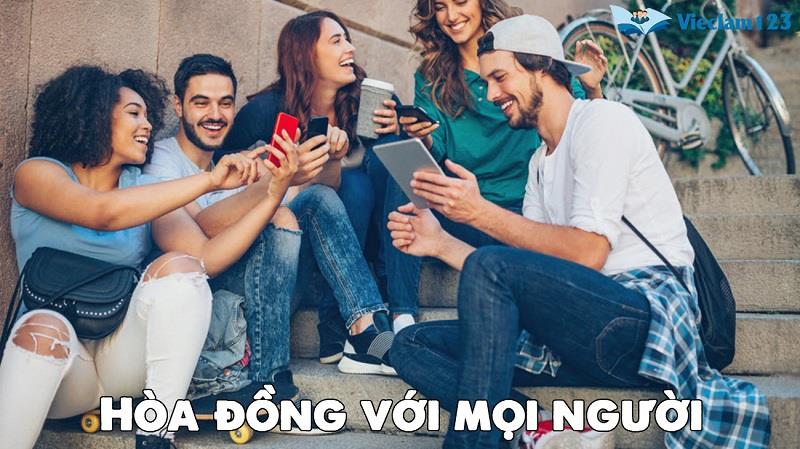 Hòa đồng với mọi người Hòa đồng với mọi người