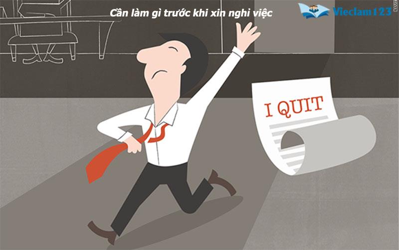 Cần làm gì trước khi xin nghỉ việc