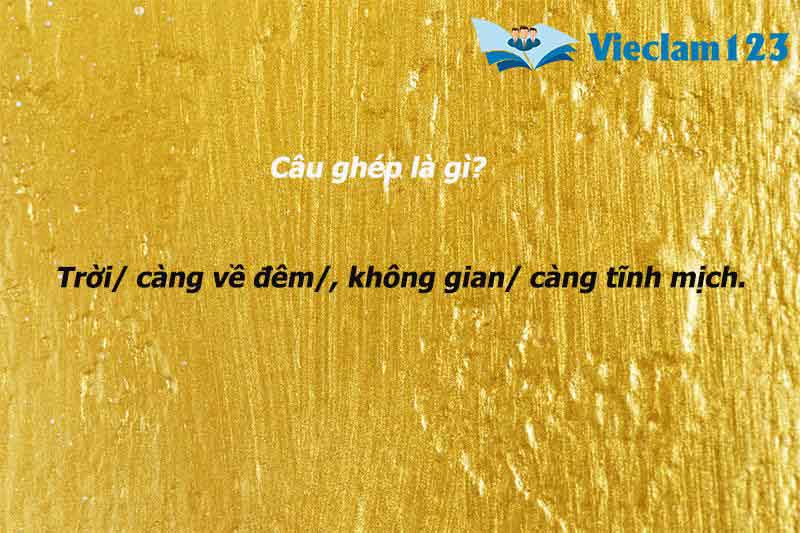 Câu ghép là gì? Cách xác định câu ghép trong tiếng Việt