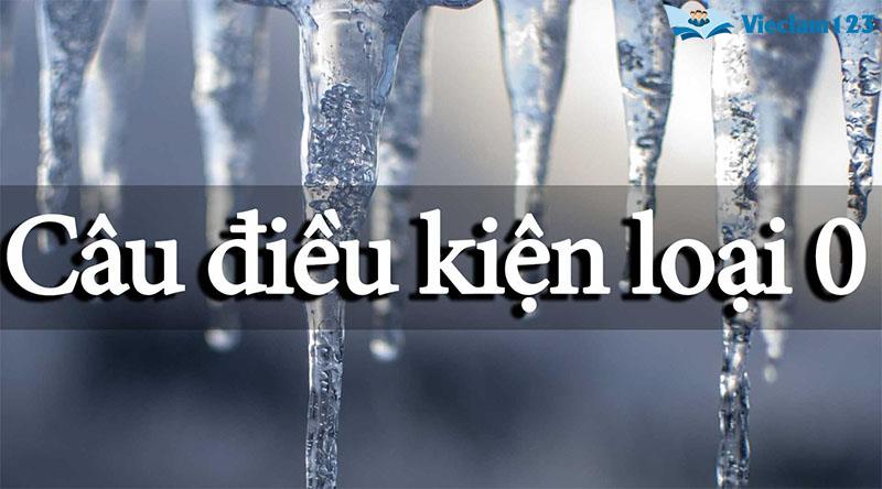 câu điều kiện loại 0