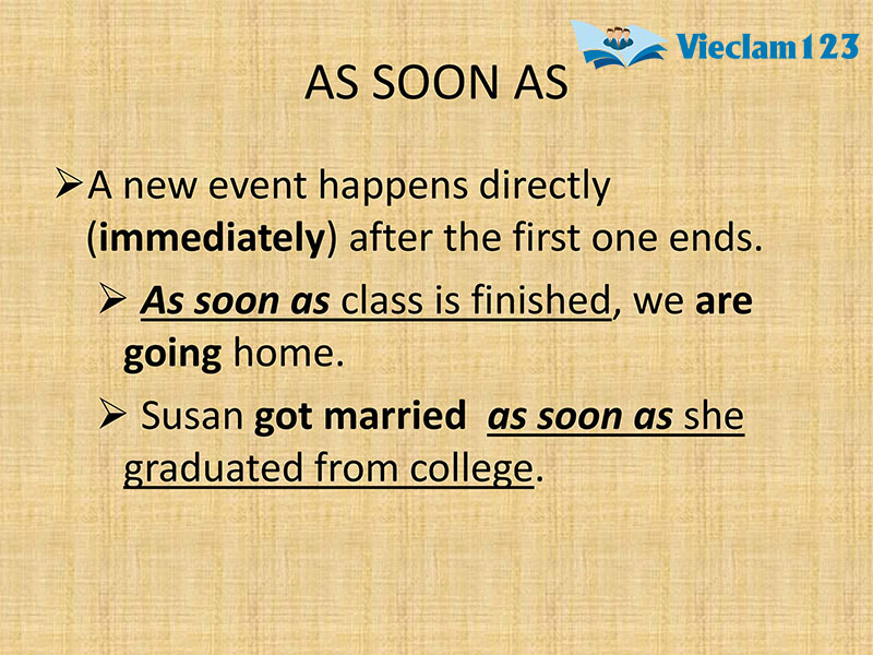 As soon as As soon as