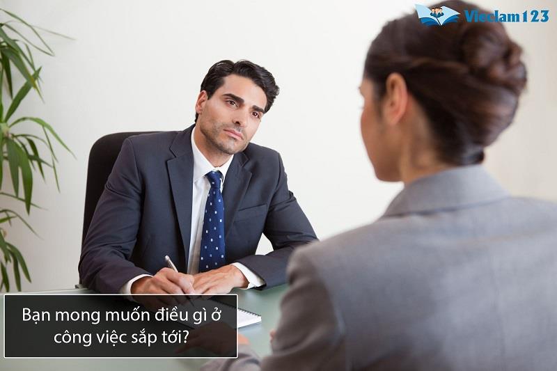 Bạn mong muốn điều gì ở công việc sắp tới?