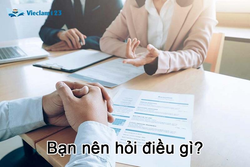 Nên hỏi điều gì khi phỏng vấn Nên hỏi điều gì khi phỏng vấn