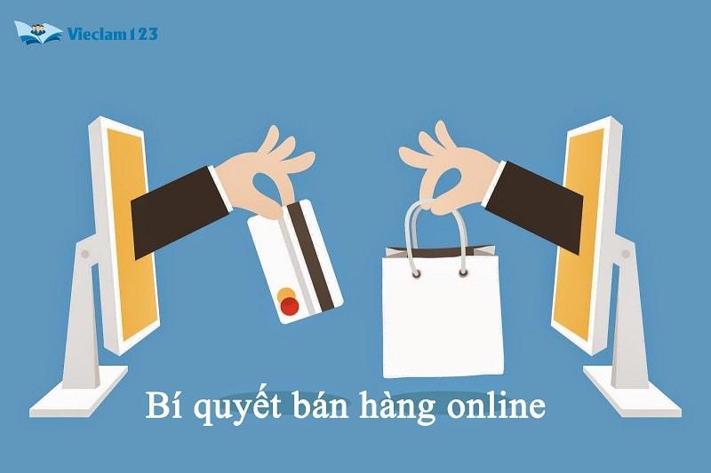 Bí quyết bán hàng online hiệu quả Bí quyết bán hàng online hiệu quả