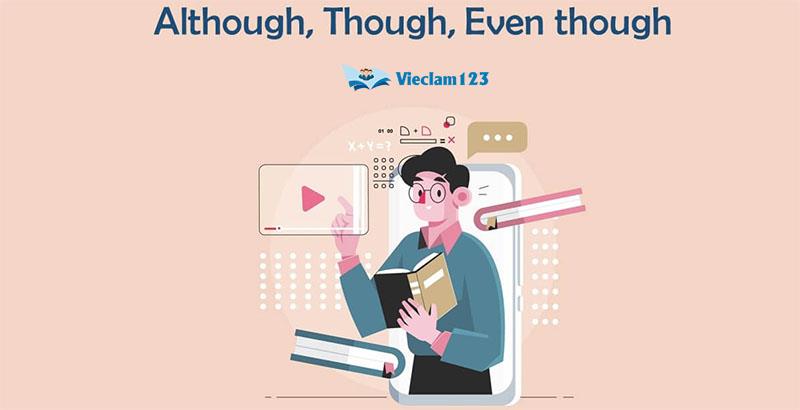 Cách dùng Although Cách dùng Although