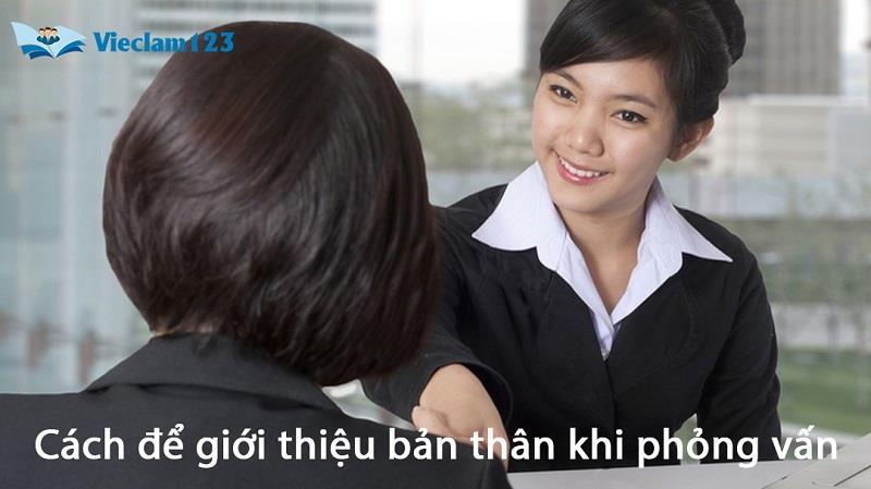 Cách để giới thiệu bản thân khi phỏng vấn