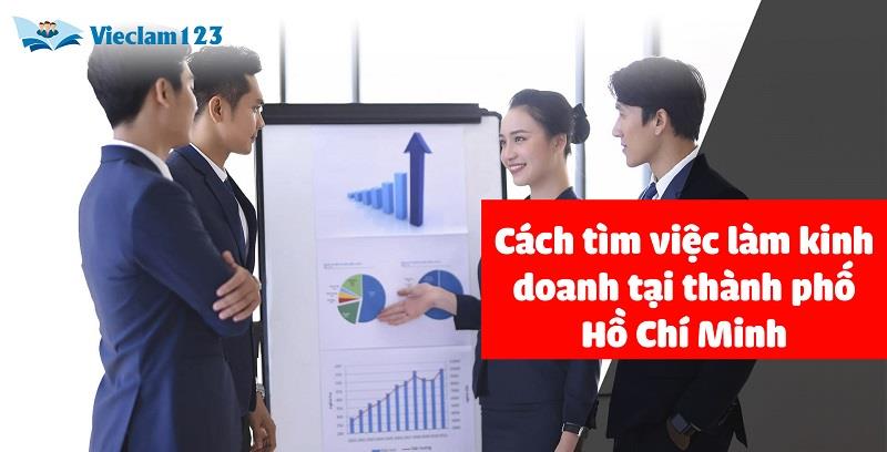 Cách tìm việc làm nhân viên kinh doanh tại TPHCM Cách tìm việc làm nhân viên kinh doanh tại TPHCM
