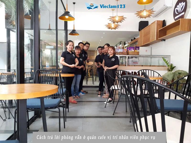 Cách Trả Lời Phỏng Vấn Ở Quán Cafe