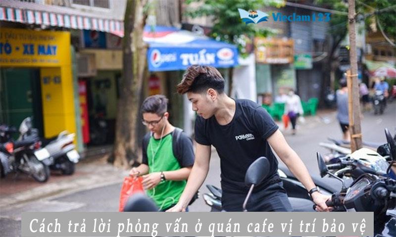 cách trả lời phỏng vấn ở quán cafe cách trả lời phỏng vấn ở quán cafe