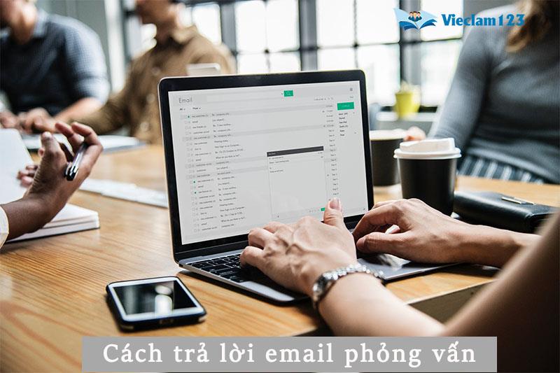 Cách trả lời email phỏng vấn