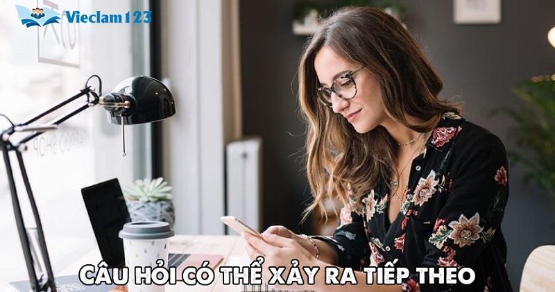 Các câu hỏi có thể xảy ra tiếp theo Các câu hỏi có thể xảy ra tiếp theo