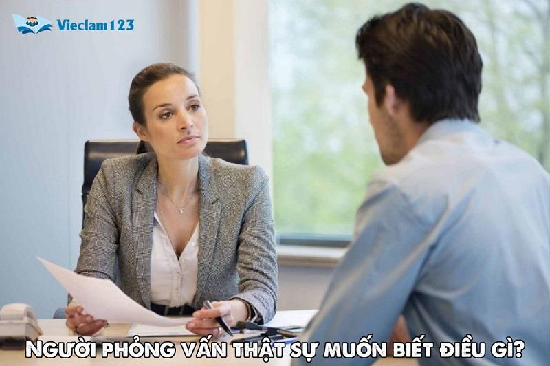 Người phỏng vấn thật sự muốn biết điều gì? Người phỏng vấn thật sự muốn biết điều gì?