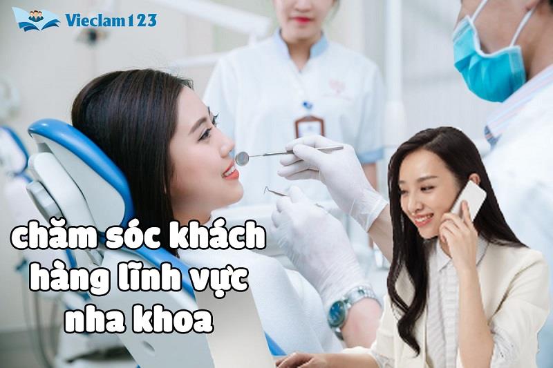 Nhân viên chăm sóc khách hàng lĩnh vực nha khoa - chỉnh hình Nhân viên chăm sóc khách hàng lĩnh vực nha khoa - chỉnh hình