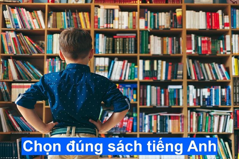 Chọn đúng sách tiếng Anh