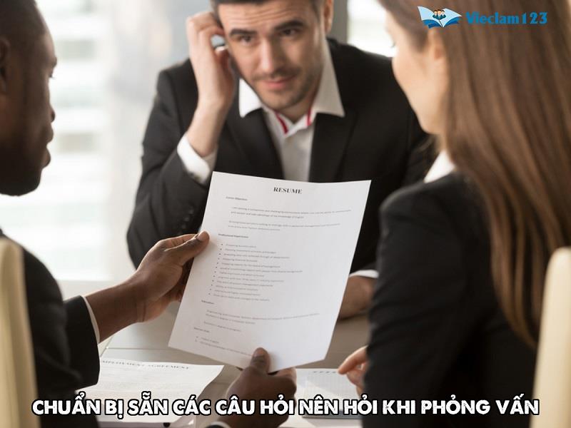 Chuẩn bị sẵn các câu hỏi nên hỏi khi phỏng vấn Chuẩn bị sẵn các câu hỏi nên hỏi khi phỏng vấn