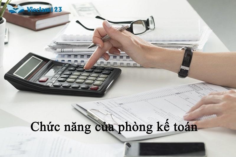 Chức năng của phòng kế toán Chức năng của phòng kế toán