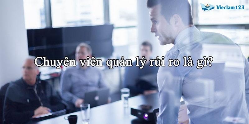 Chuyên viên quản lý rủi ro alf gì? Chuyên viên quản lý rủi ro alf gì?
