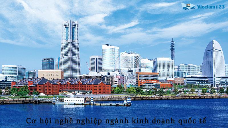 Cơ hội nghề nghiệp ngành kinh doanh quốc tế