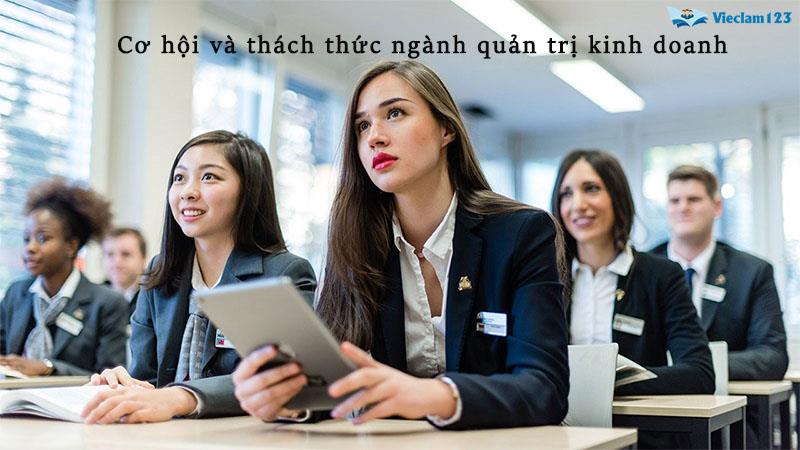 Cơ hội nghề nghiệp ngành quản trị kinh doanh Cơ hội nghề nghiệp ngành quản trị kinh doanh