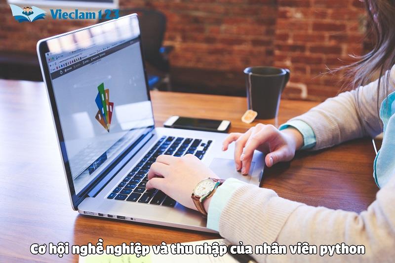 Cơ hội nghề nghiệp và thu nhập của nhân viên python Cơ hội nghề nghiệp và thu nhập của nhân viên python