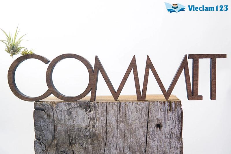 Hướng dẫn Commit là gì? Tất cả ý nghĩa của Commit trong tiếng Anh #1