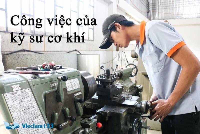 Công việc của kỹ sư cơ khí Công việc của kỹ sư cơ khí