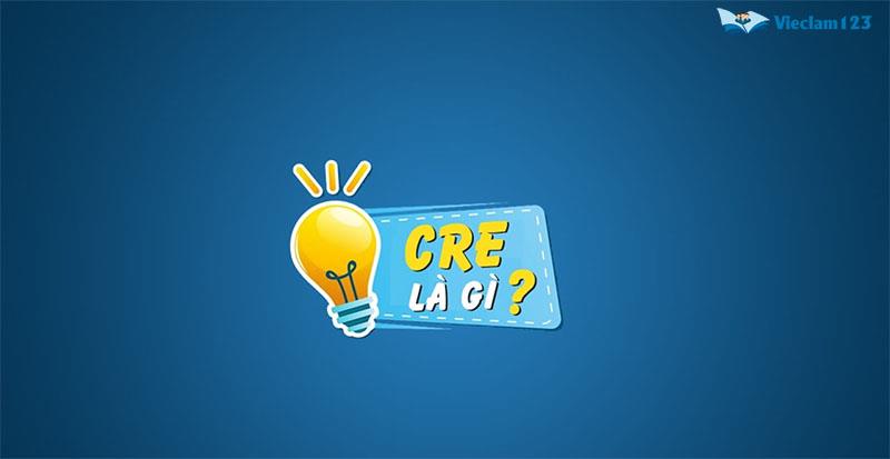 Cre là gì