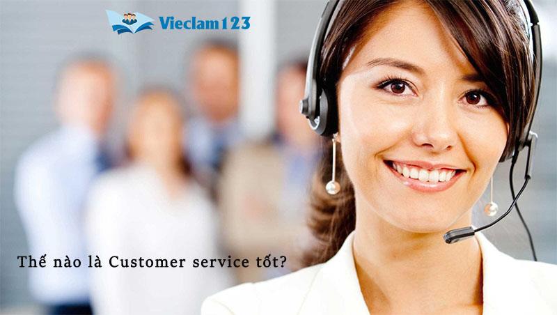 Customer Service là gì Customer Service là gì