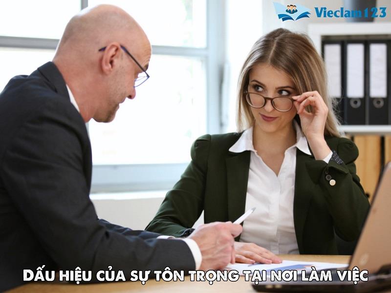 Dấu hiệu của sự tôn trọng tại nơi làm việc Dấu hiệu của sự tôn trọng tại nơi làm việc