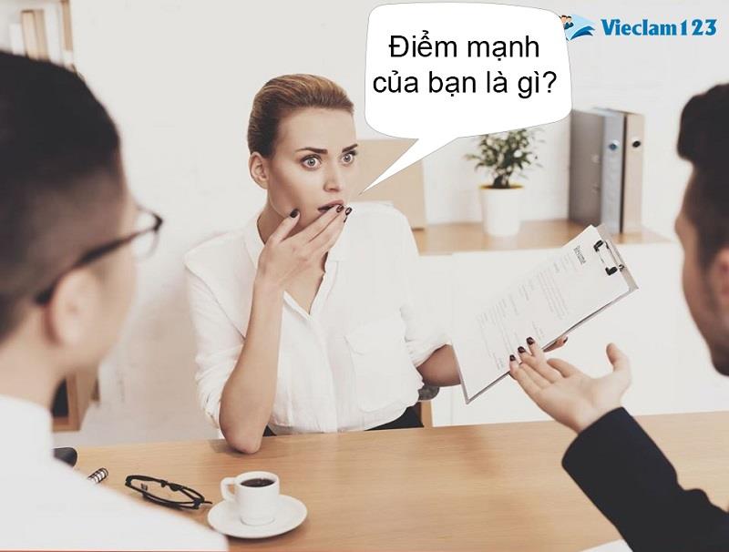 Điểm mạnh của bạn là gì?