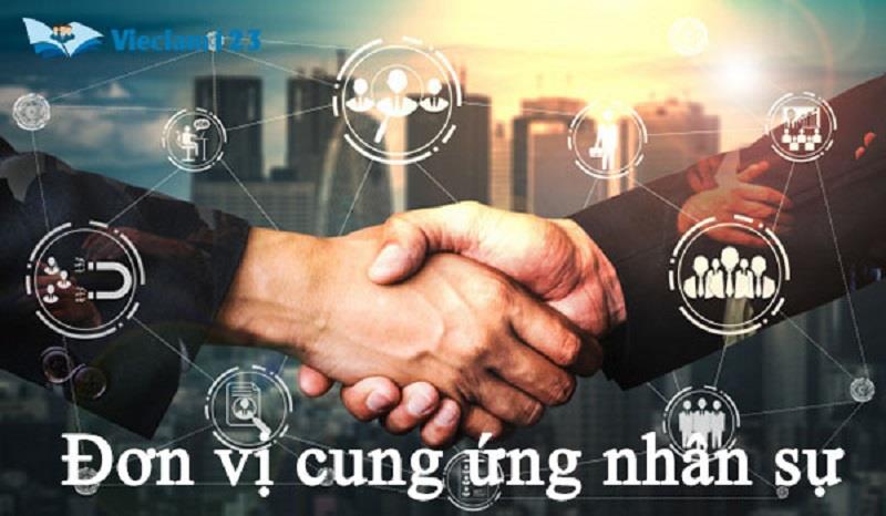 Đơn vị cung ứng nhân sự