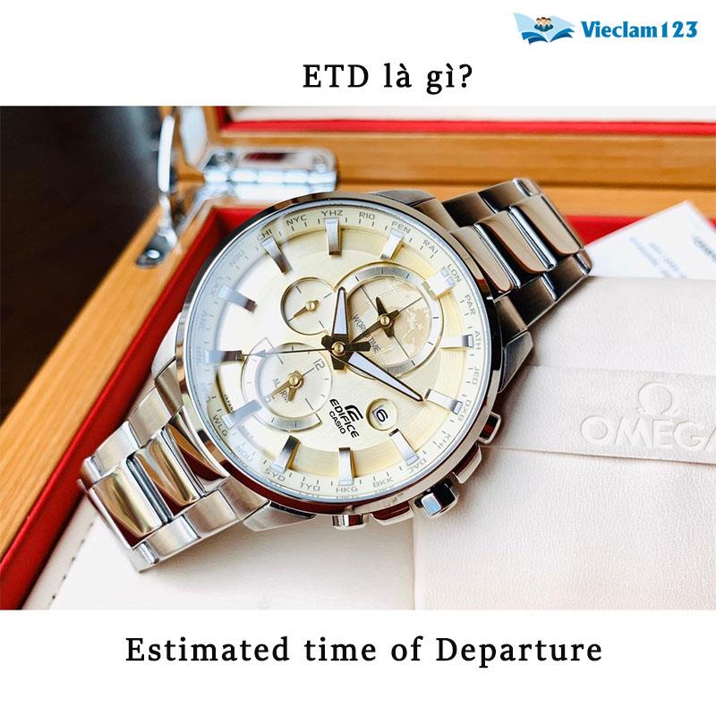 ETD là gì ETD là gì