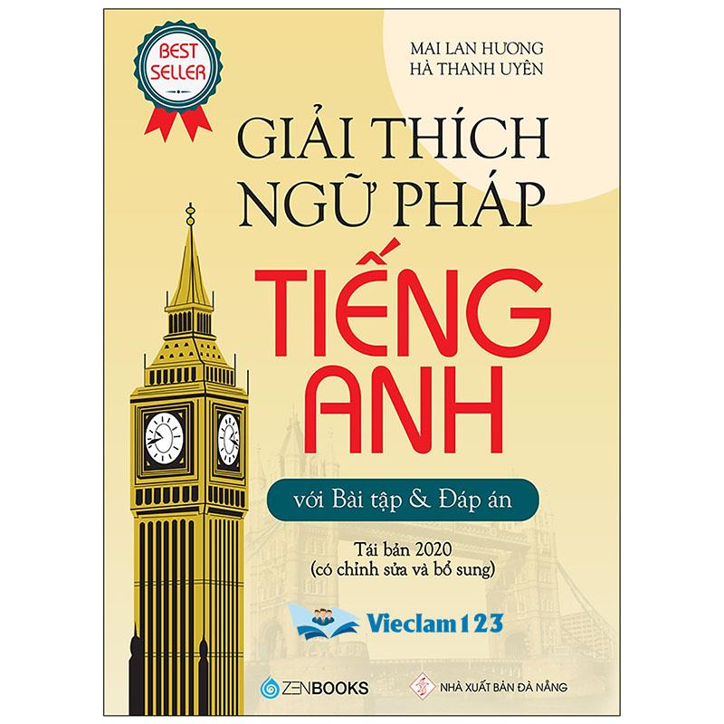 Giải thích ngữ pháp tiếng Anh Giải thích ngữ pháp tiếng Anh