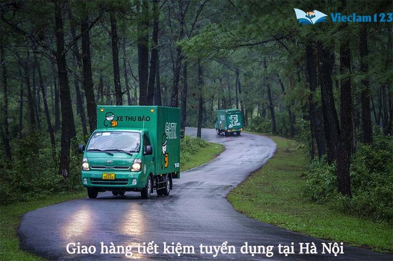 Giao hàng tiết kiệm tuyển dụng tại Hà Nội Giao hàng tiết kiệm tuyển dụng tại Hà Nội