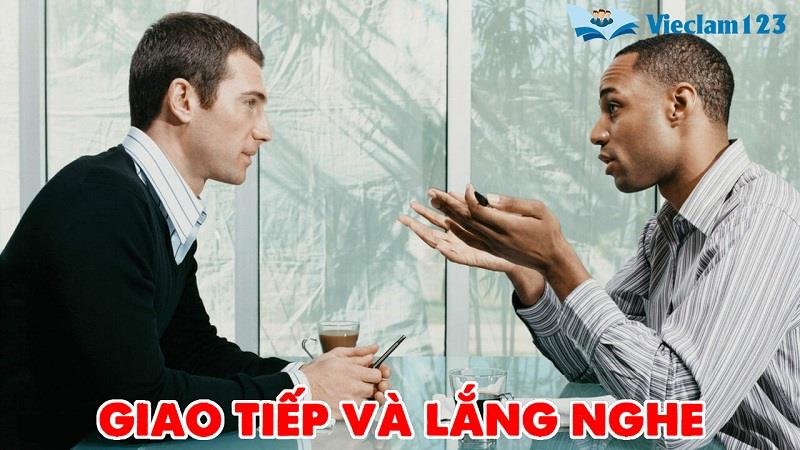Giao tiếp và lắng nghe