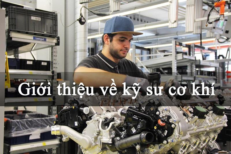 Giới thiệu về kỹ sư cơ khí