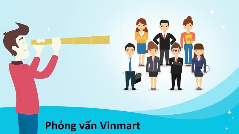 Hãy giữ bình tĩnh khi tham gia phỏng vấn Vinmart