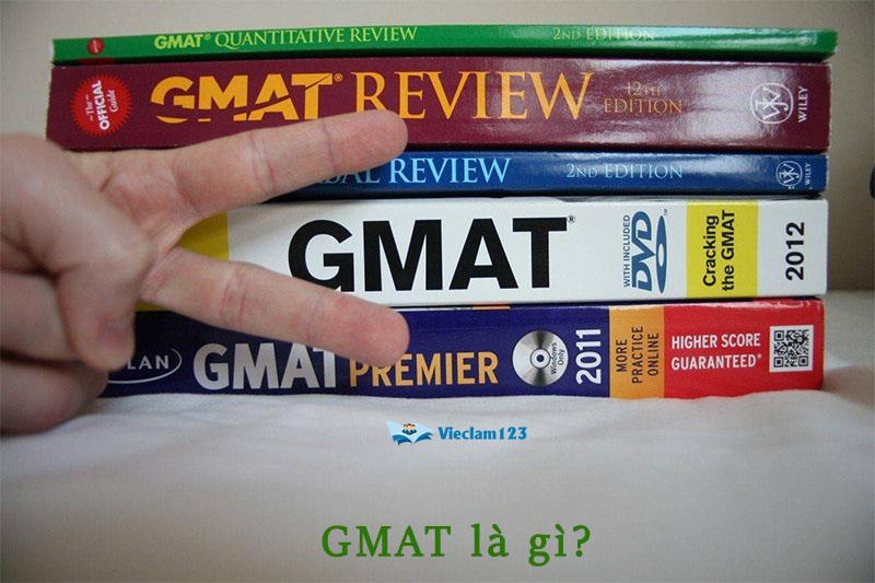 GMAT là gì GMAT là gì