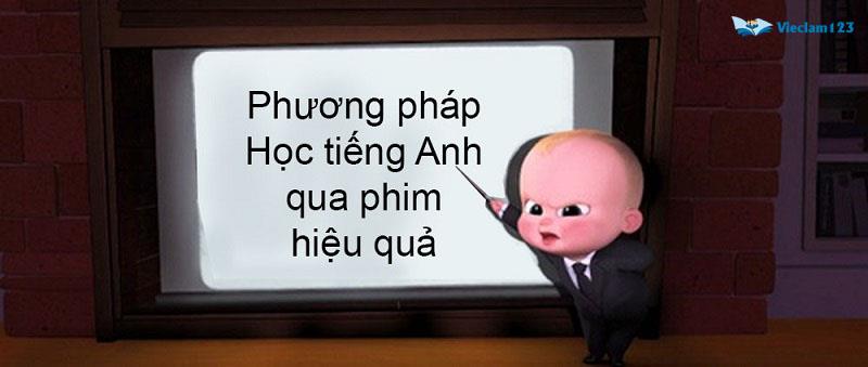 Học tiếng Anh qua phim