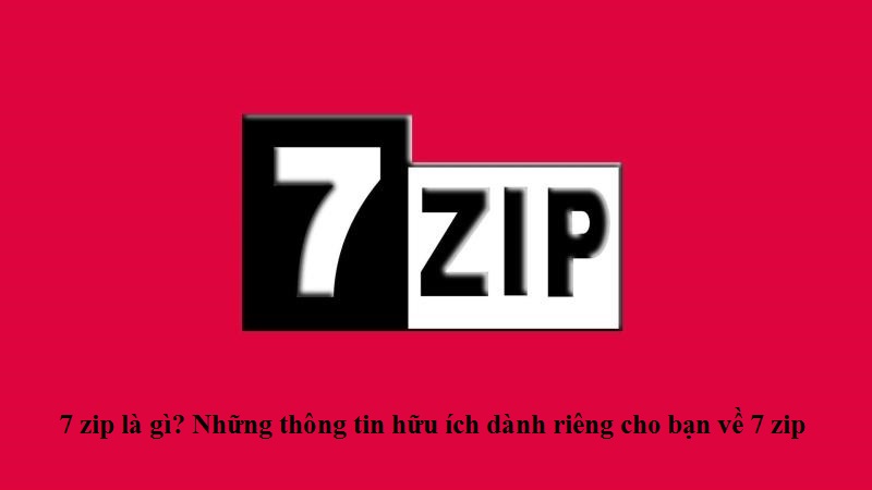 Một số tính năng nổi bật của 7 zip