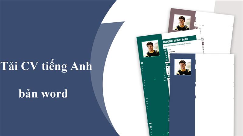 Hướng dẫn tải CV xin việc tiếng Anh bản word như thế nào