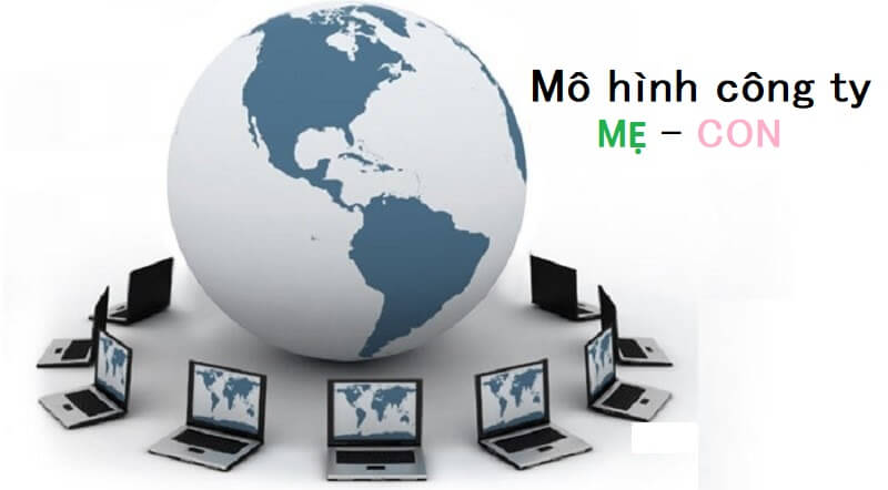 Sự hoạt động của công ty mẹ