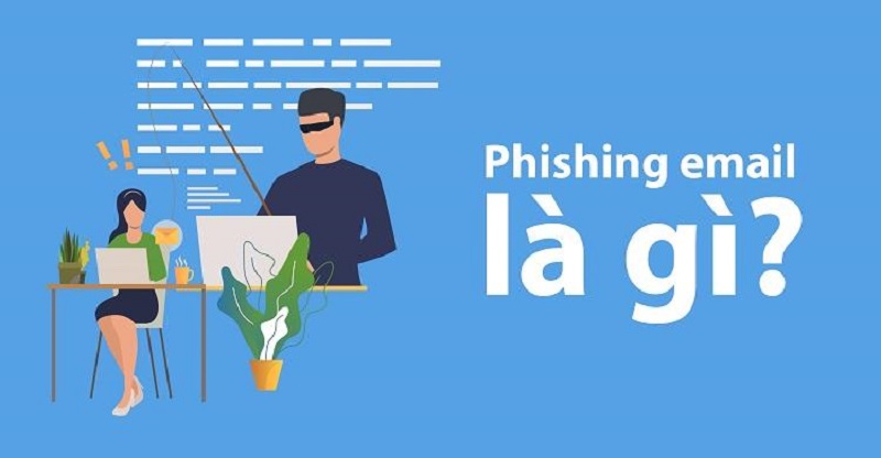 Phishing email là gì
