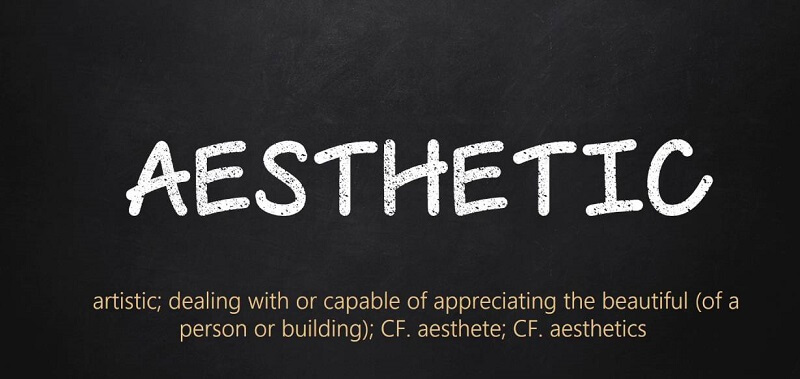 aesthetic mang nghĩa là gì?