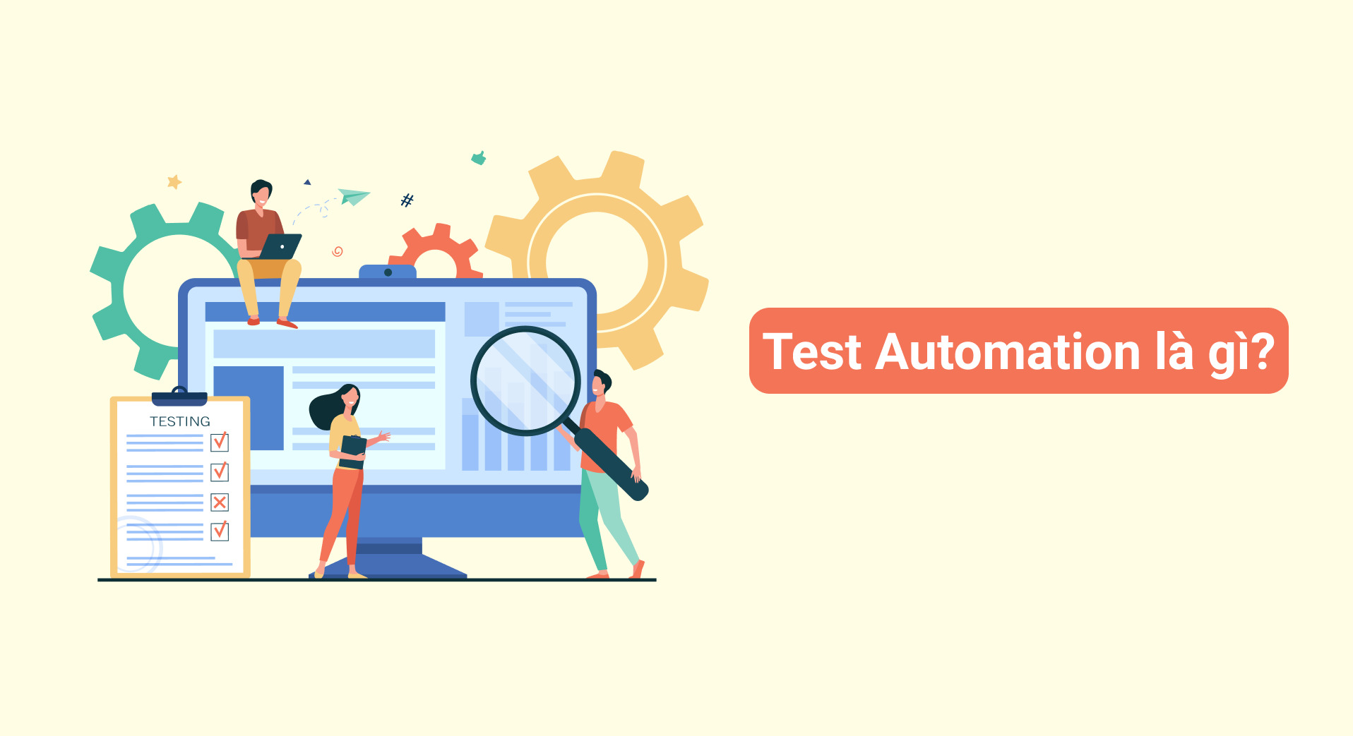Automation test là gì