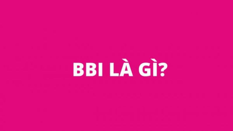 Từ Bbi trở nên thông dụng trong giới trẻ hiện nay