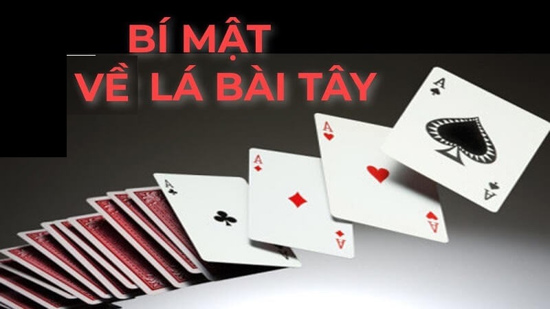 Bài Tây và những bí ẩn đằng sao các con số