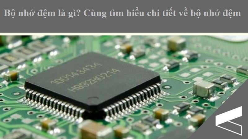 Cách thức hoạt động của bộ nhớ đệm
