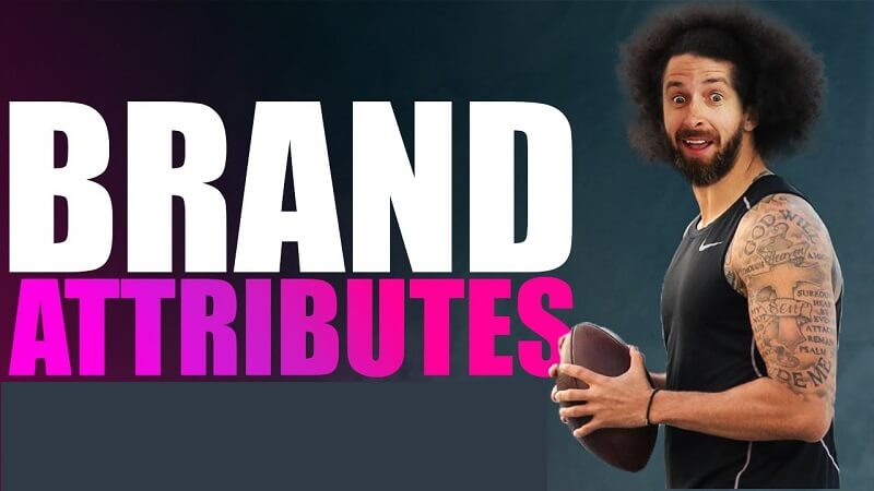 Brand Attributes là gì